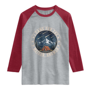 I Came For The Meteor Shower Raglan Shirt Funny Astronomy Camping TS12 Heather Gray Heather Red Print Your Wear