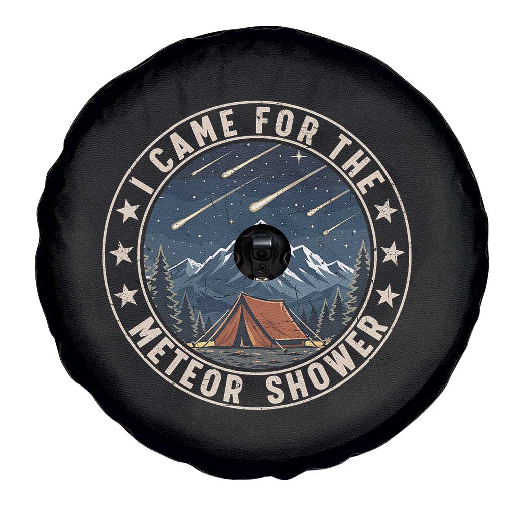 I Came For The Meteor Shower Spare Tire Cover Funny Astronomy Camping TS12 Print Your Wear