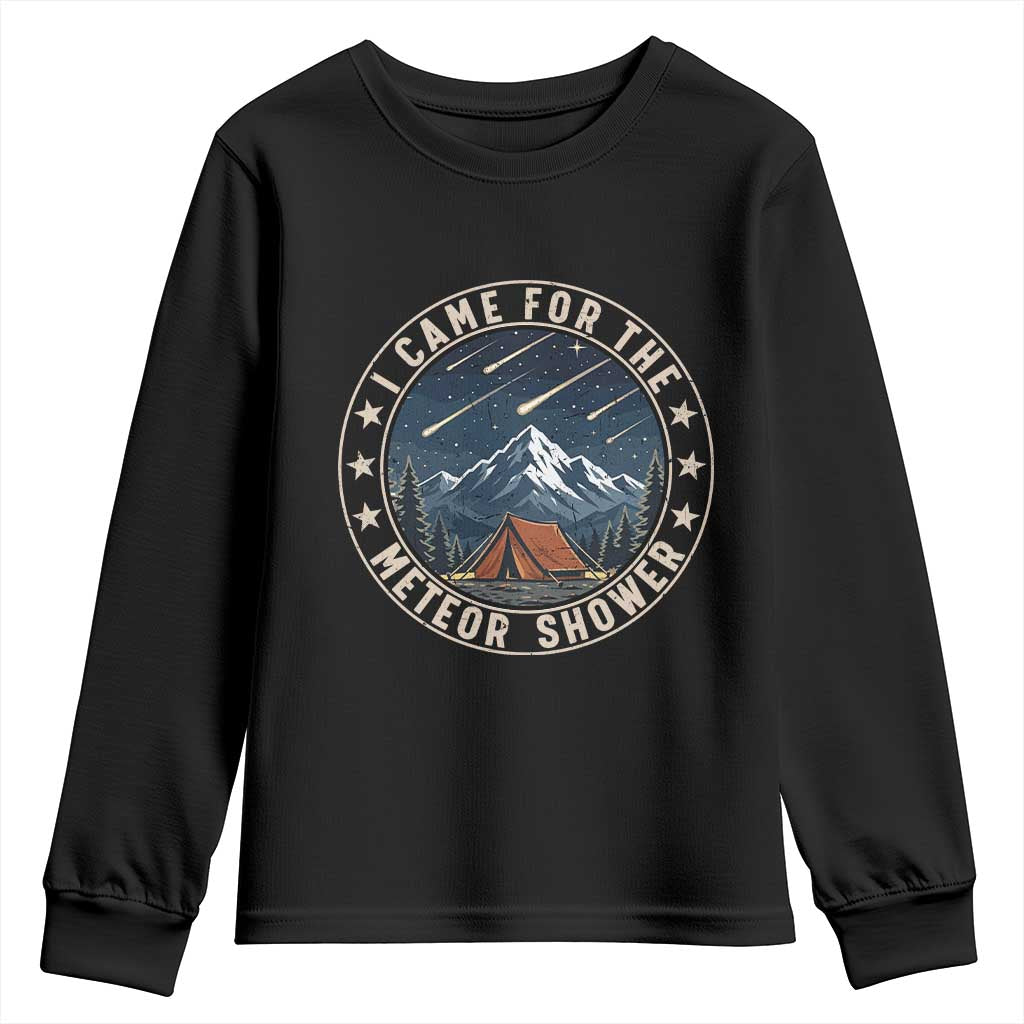 I Came For The Meteor Shower Youth Sweatshirt Funny Astronomy Camping TS12 Black Print Your Wear
