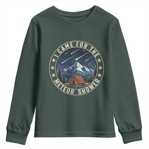 I Came For The Meteor Shower Youth Sweatshirt Funny Astronomy Camping TS12 Dark Forest Green Print Your Wear