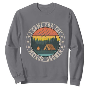 I Came For The Meteor Shower Sweatshirt Stargazer Camping Gift TS12 Charcoal Print Your Wear