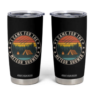 I Came For The Meteor Shower Tumbler Cup Stargazer Camping Gift TS12 Black Print Your Wear