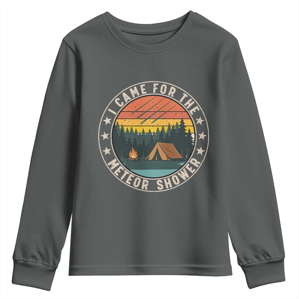 I Came For The Meteor Shower Youth Sweatshirt Stargazer Camping Gift TS12 Dark Heather Print Your Wear