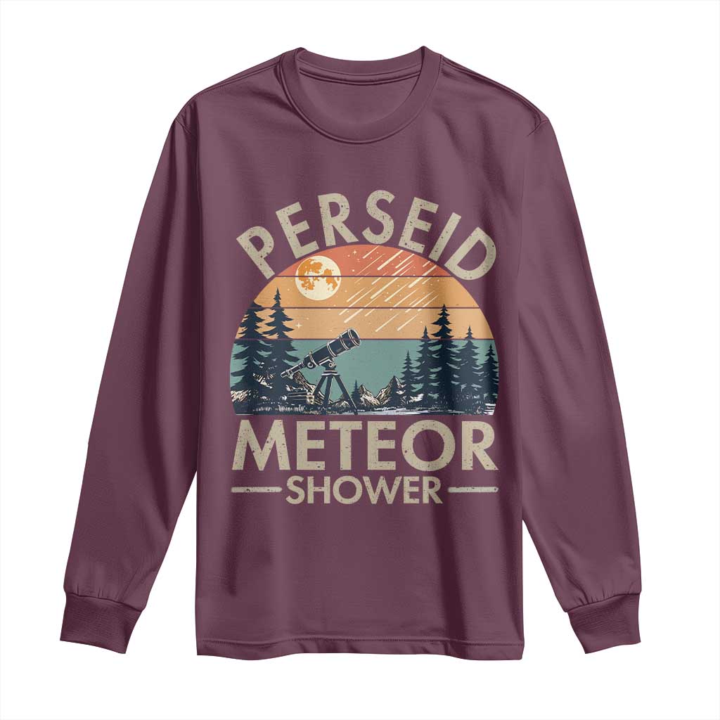 Perseid Meteor Shower Long Sleeve Shirt Vintage Astronomy Lover TS12 Maroon Print Your Wear