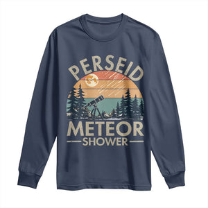Perseid Meteor Shower Long Sleeve Shirt Vintage Astronomy Lover TS12 Navy Print Your Wear