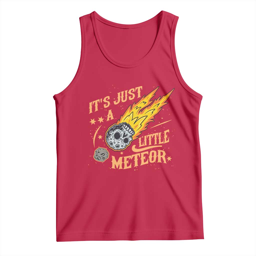 Funny Skull Meteorite Tank Top Just A Little Meteor TS12 Red Print Your Wear