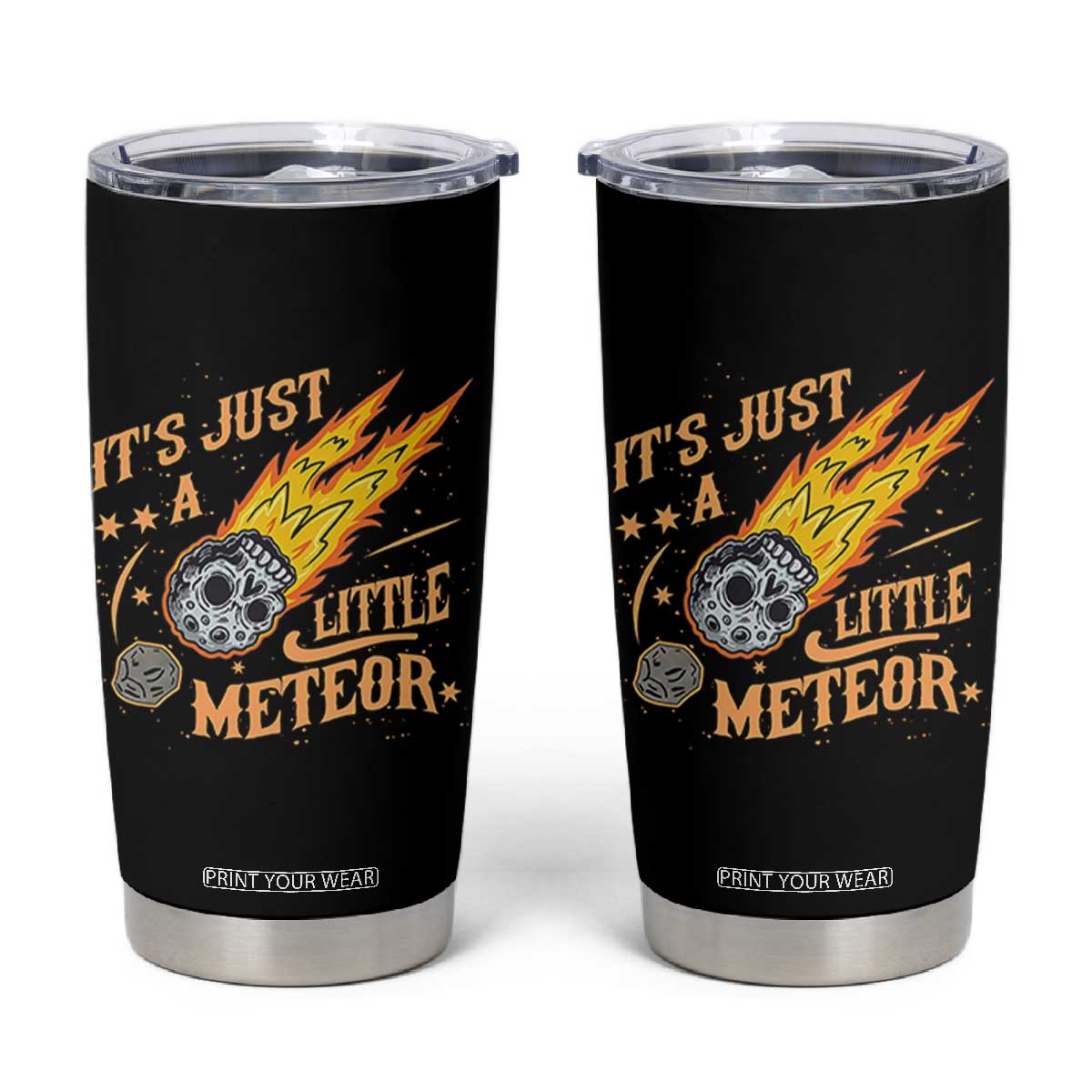 Funny Skull Meteorite Tumbler Cup Just A Little Meteor TS12 Black Print Your Wear