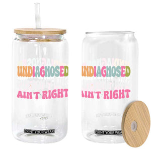 Funny Relatable Saying Glass Can Undiagnosed But Something Aint Right TS12 Print Your Wear
