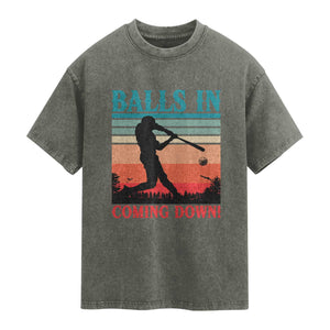 Funny BaseBall Lover Washed Cotton T-Shirt Balls In Coming Down