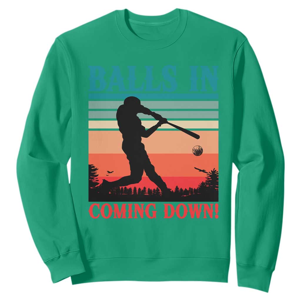 Funny BaseBall Lover Sweatshirt Balls In Coming Down TS12 Irish Green Print Your Wear