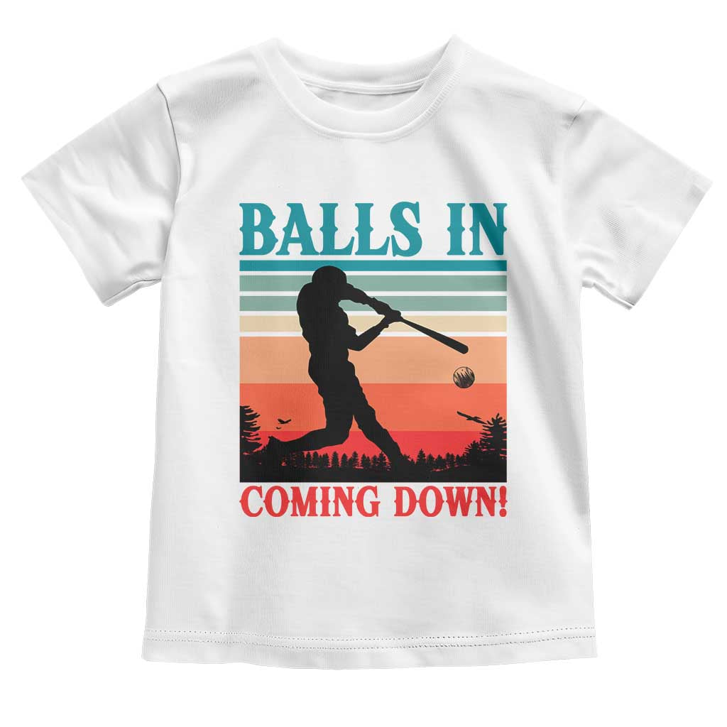 Funny BaseBall Lover Toddler T Shirt Balls In Coming Down TS12 White Print Your Wear