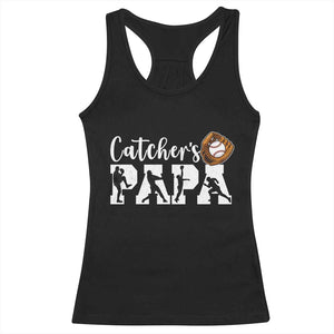 Catchers Papa Racerback Tank Top Funny Gift For Catcher Player TS12 Black Print Your Wear