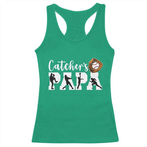 Catchers Papa Racerback Tank Top Funny Gift For Catcher Player TS12 Irish Green Print Your Wear