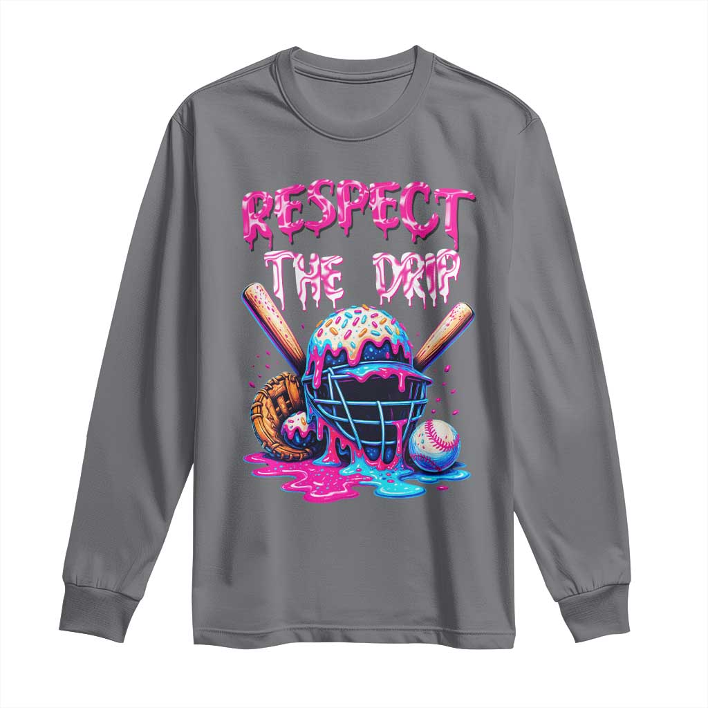 Funny Respect The Drip Baseball Mask Long Sleeve Shirt Sports Lover TS12 Charcoal Print Your Wear