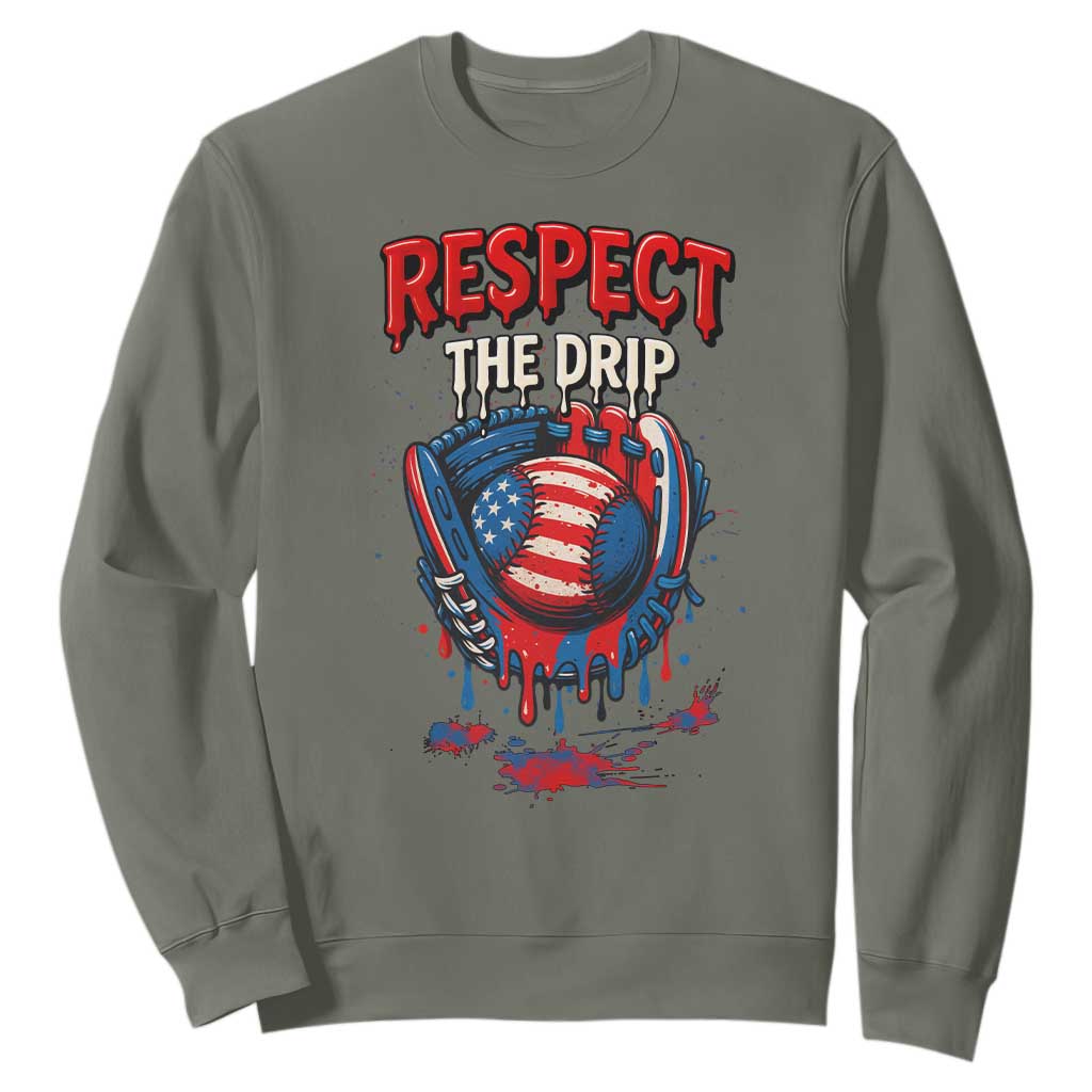 Respect The Drip Sweatshirt Patriotic Baseball USA Sports Lover TS12 Military Green Print Your Wear