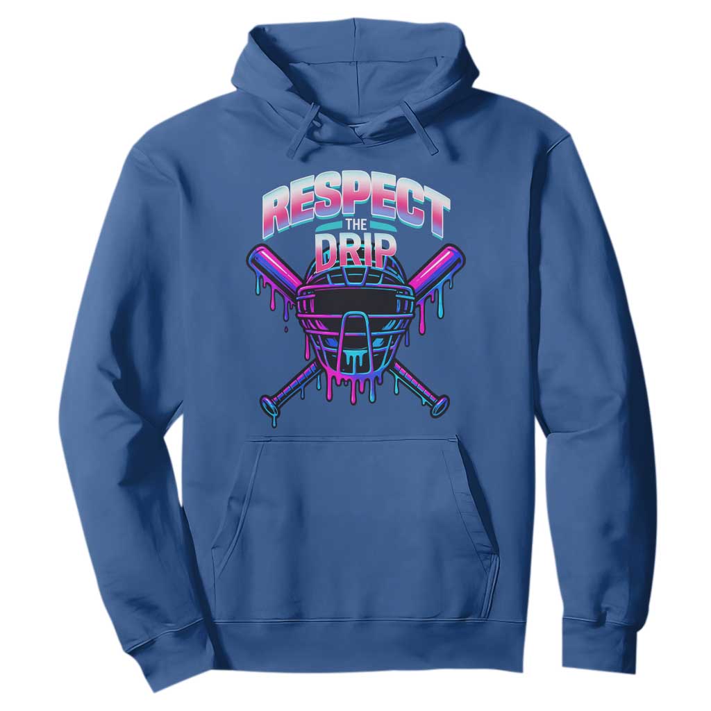 Respect The Drip Hoodie Funny Baseball Catcher Mask Sports Lover TS12 Royal Blue Print Your Wear
