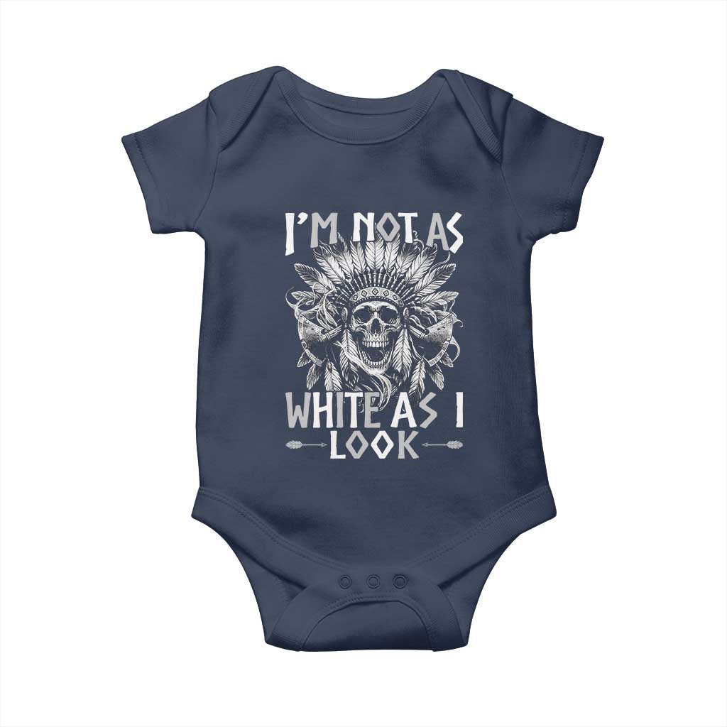 Vintage Native Warrior Skull Baby Onesie Im Not As White As I Look TS12 Navy Print Your Wear