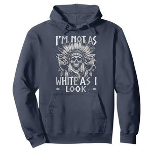 Vintage Native Warrior Skull Hoodie Im Not As White As I Look TS12 Navy Print Your Wear