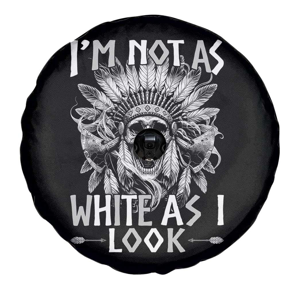 Vintage Native Warrior Skull Spare Tire Cover Im Not As White As I Look TS12 Print Your Wear