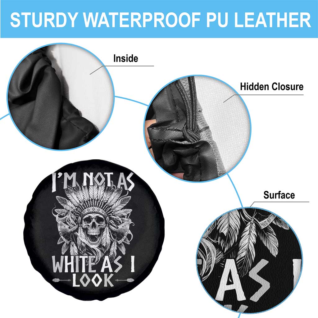 Vintage Native Warrior Skull Spare Tire Cover Im Not As White As I Look TS12 Print Your Wear