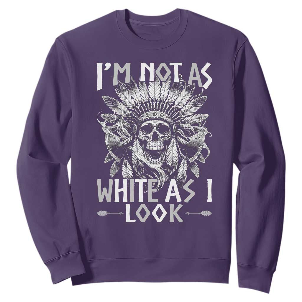 Vintage Native Warrior Skull Sweatshirt Im Not As White As I Look TS12 Purple Print Your Wear