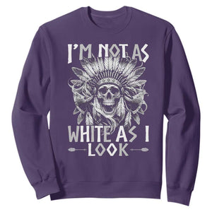 Vintage Native Warrior Skull Sweatshirt Im Not As White As I Look TS12 Purple Print Your Wear