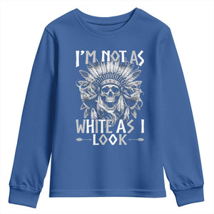 Vintage Native Warrior Skull Youth Sweatshirt Im Not As White As I Look TS12 Royal Blue Print Your Wear