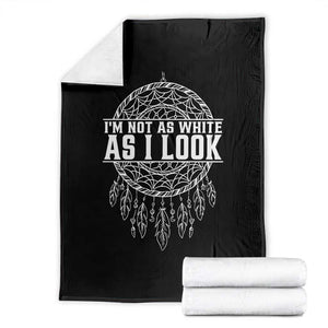 Im Not As White As I Look Throw Blanket Native Inspired Dreamcatcher TS12 Black Print Your Wear