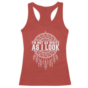 Im Not As White As I Look Racerback Tank Top Native Inspired Dreamcatcher TS12 Red Print Your Wear