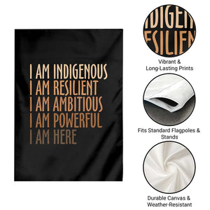 Indigenous Peoples Day Gifts Garden Flag Resilient Ambitious Powerful Here TS12 Print Your Wear