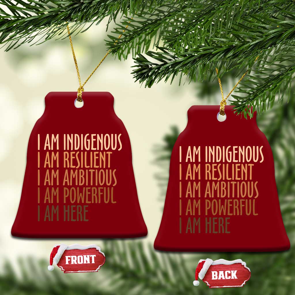 Indigenous Peoples Day Gifts Ceramic Ornament Resilient Ambitious Powerful Here TS12 Print Your Wear