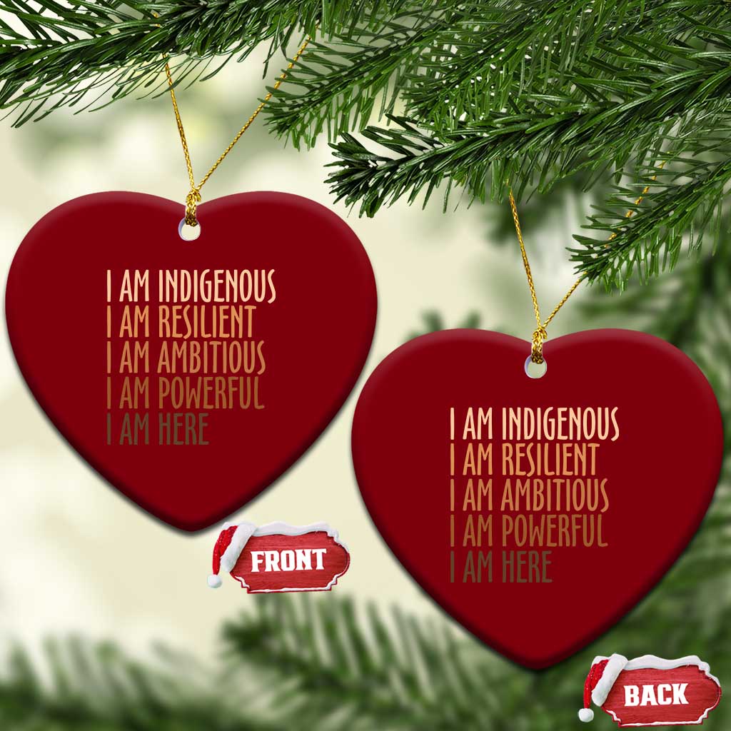 Indigenous Peoples Day Gifts Ceramic Ornament Resilient Ambitious Powerful Here TS12 Print Your Wear