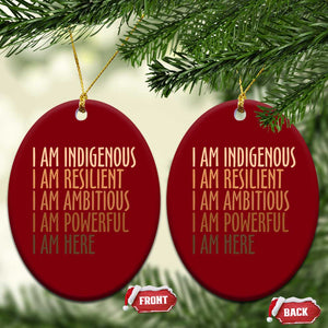 Indigenous Peoples Day Gifts Ceramic Ornament Resilient Ambitious Powerful Here TS12 Print Your Wear