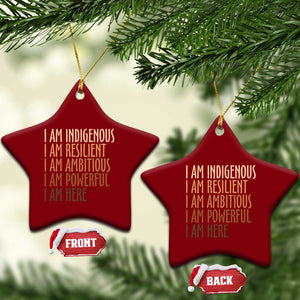 Indigenous Peoples Day Gifts Ceramic Ornament Resilient Ambitious Powerful Here TS12 Print Your Wear