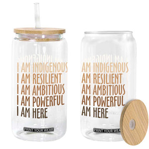 Indigenous Peoples Day Gifts Glass Can Resilient Ambitious Powerful Here TS12 Print Your Wear