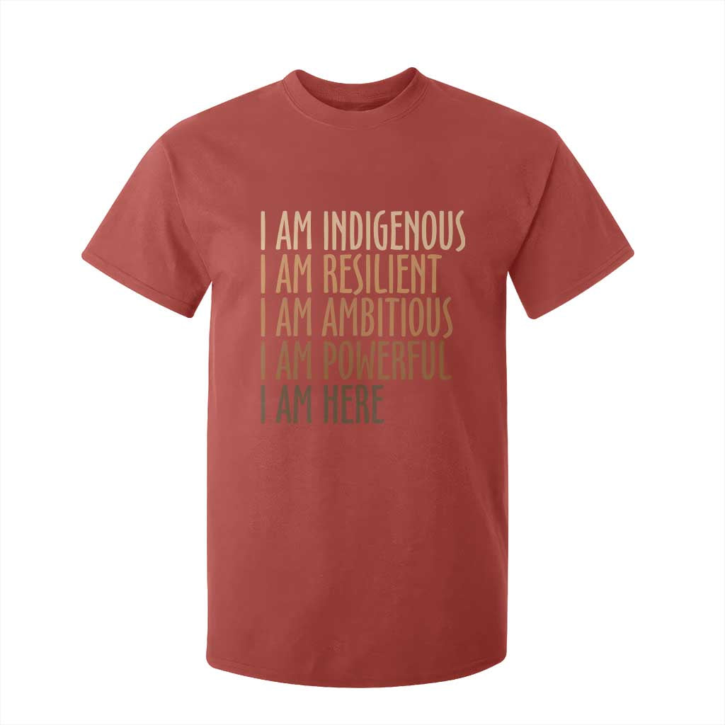 Indigenous Peoples Day Gifts T Shirt For Kid Resilient Ambitious Powerful Here TS12 Red Print Your Wear