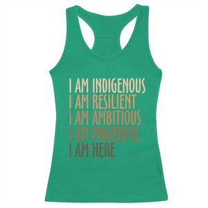 Indigenous Peoples Day Gifts Racerback Tank Top Resilient Ambitious Powerful Here TS12 Irish Green Print Your Wear