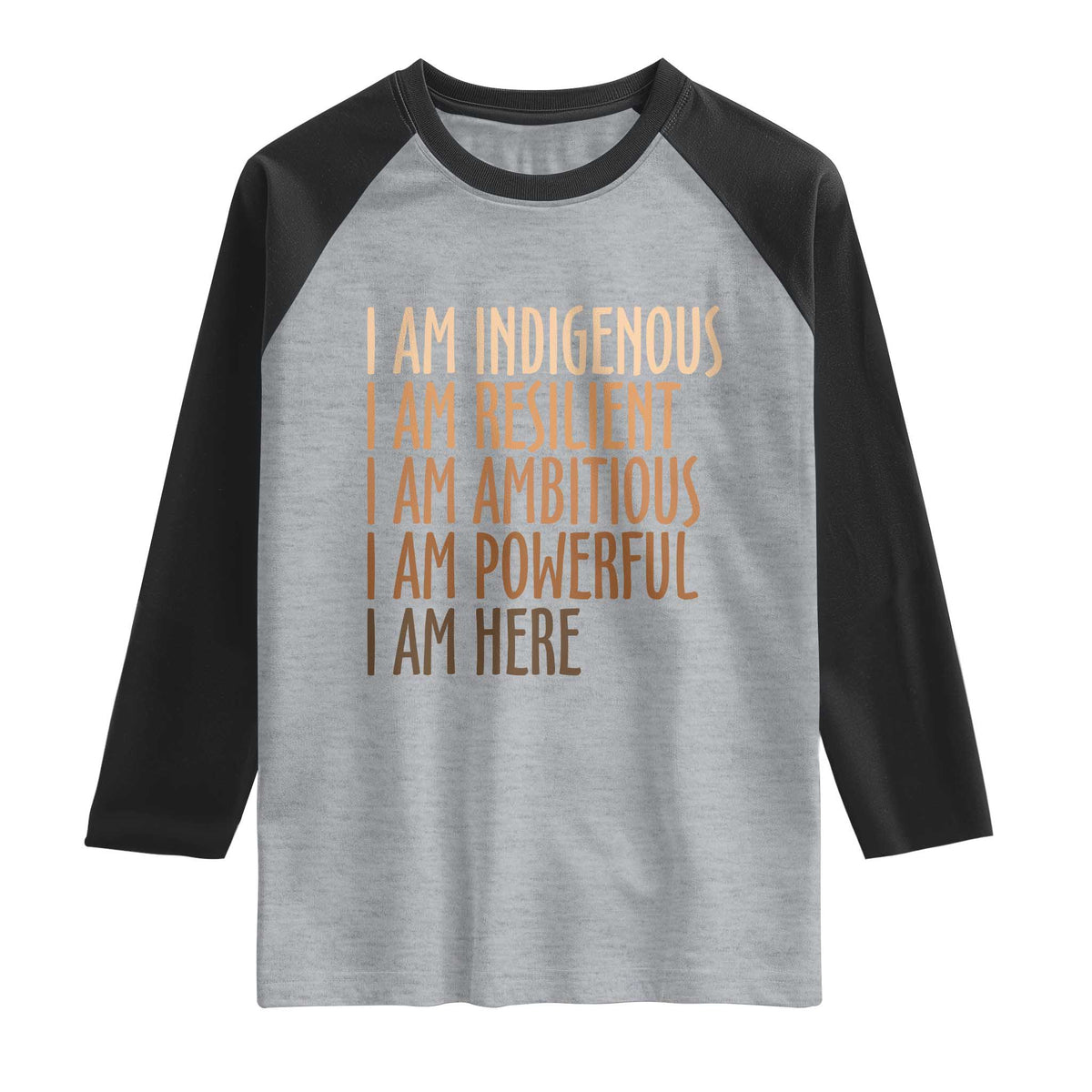 Indigenous Peoples Day Gifts Raglan Shirt Resilient Ambitious Powerful Here TS12 Heather Gray Black Print Your Wear