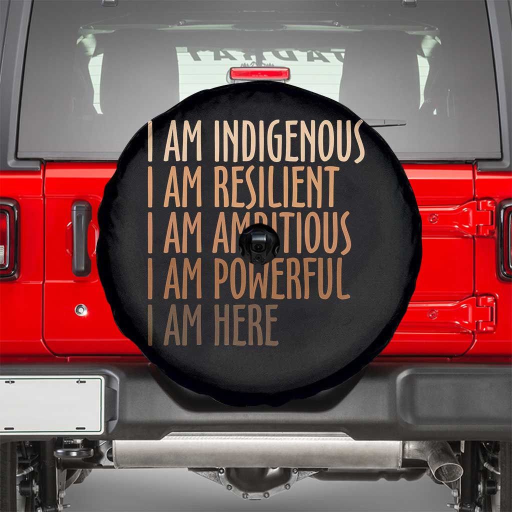 Indigenous Peoples Day Gifts Spare Tire Cover Resilient Ambitious Powerful Here TS12 Black Print Your Wear