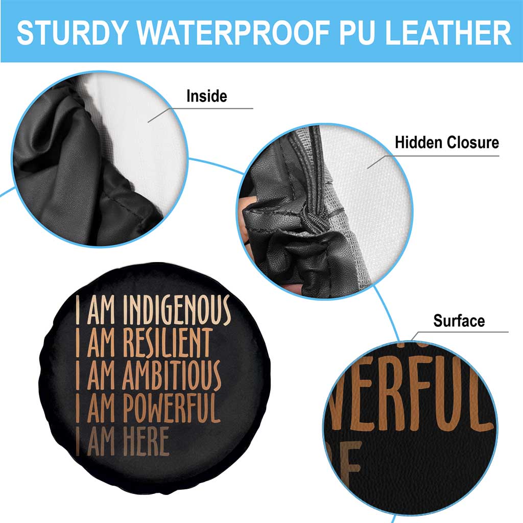Indigenous Peoples Day Gifts Spare Tire Cover Resilient Ambitious Powerful Here TS12 Print Your Wear