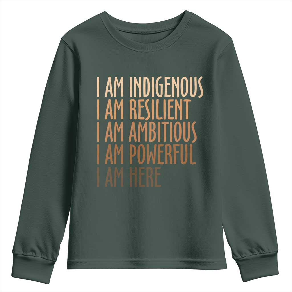 Indigenous Peoples Day Gifts Youth Sweatshirt Resilient Ambitious Powerful Here TS12 Dark Forest Green Print Your Wear
