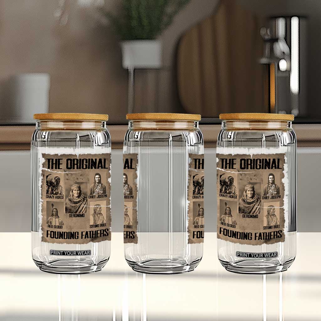 The Original Founding Fathers Glass Can Native American Indigenous Leaders Graphic TS12 Print Your Wear