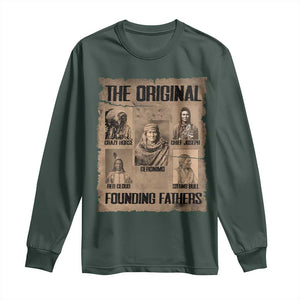 The Original Founding Fathers Long Sleeve Shirt Native American Indigenous Leaders Graphic TS12 Dark Forest Green Print Your Wear