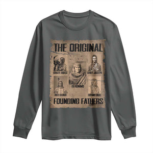 The Original Founding Fathers Long Sleeve Shirt Native American Indigenous Leaders Graphic TS12 Dark Heather Print Your Wear