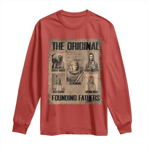 The Original Founding Fathers Long Sleeve Shirt Native American Indigenous Leaders Graphic TS12 Red Print Your Wear