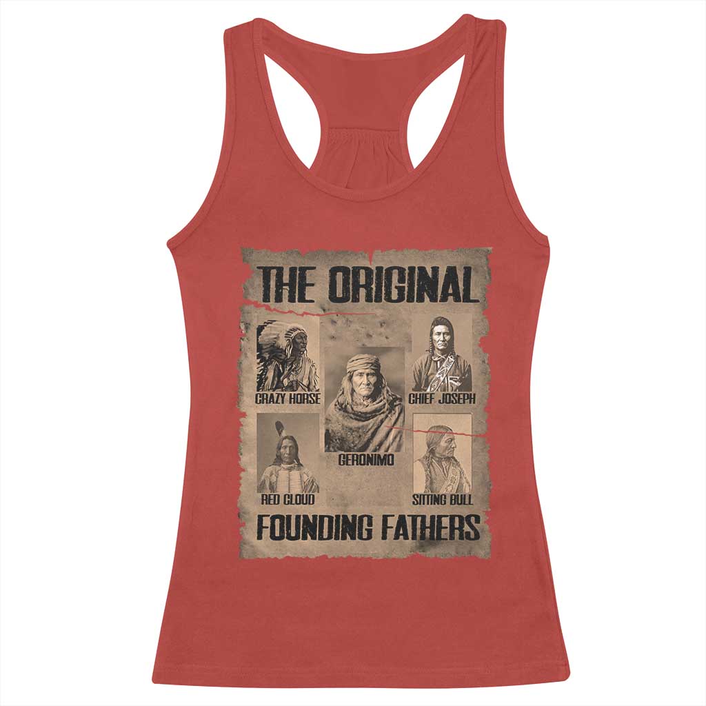 The Original Founding Fathers Racerback Tank Top Native American Indigenous Leaders Graphic TS12 Red Print Your Wear