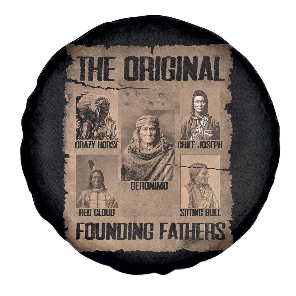 The Original Founding Fathers Spare Tire Cover Native American Indigenous Leaders Graphic TS12 Print Your Wear
