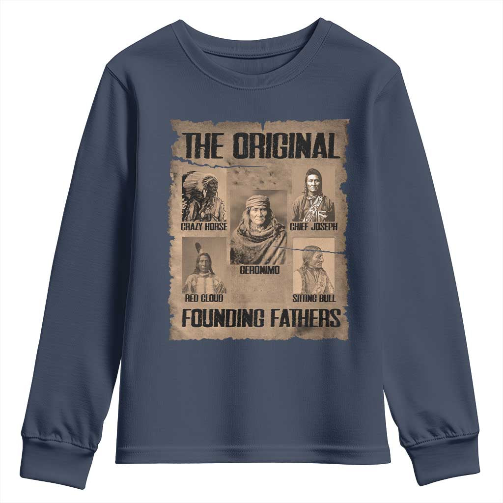 The Original Founding Fathers Youth Sweatshirt Native American Indigenous Leaders Graphic TS12 Navy Print Your Wear