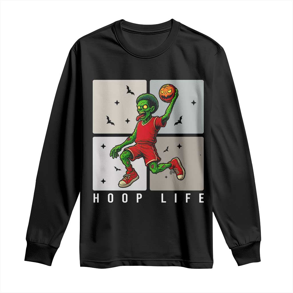 Hoop Life Long Sleeve Shirt Halloween Zombie Basketball Spooky Game TS12 Black Print Your Wear