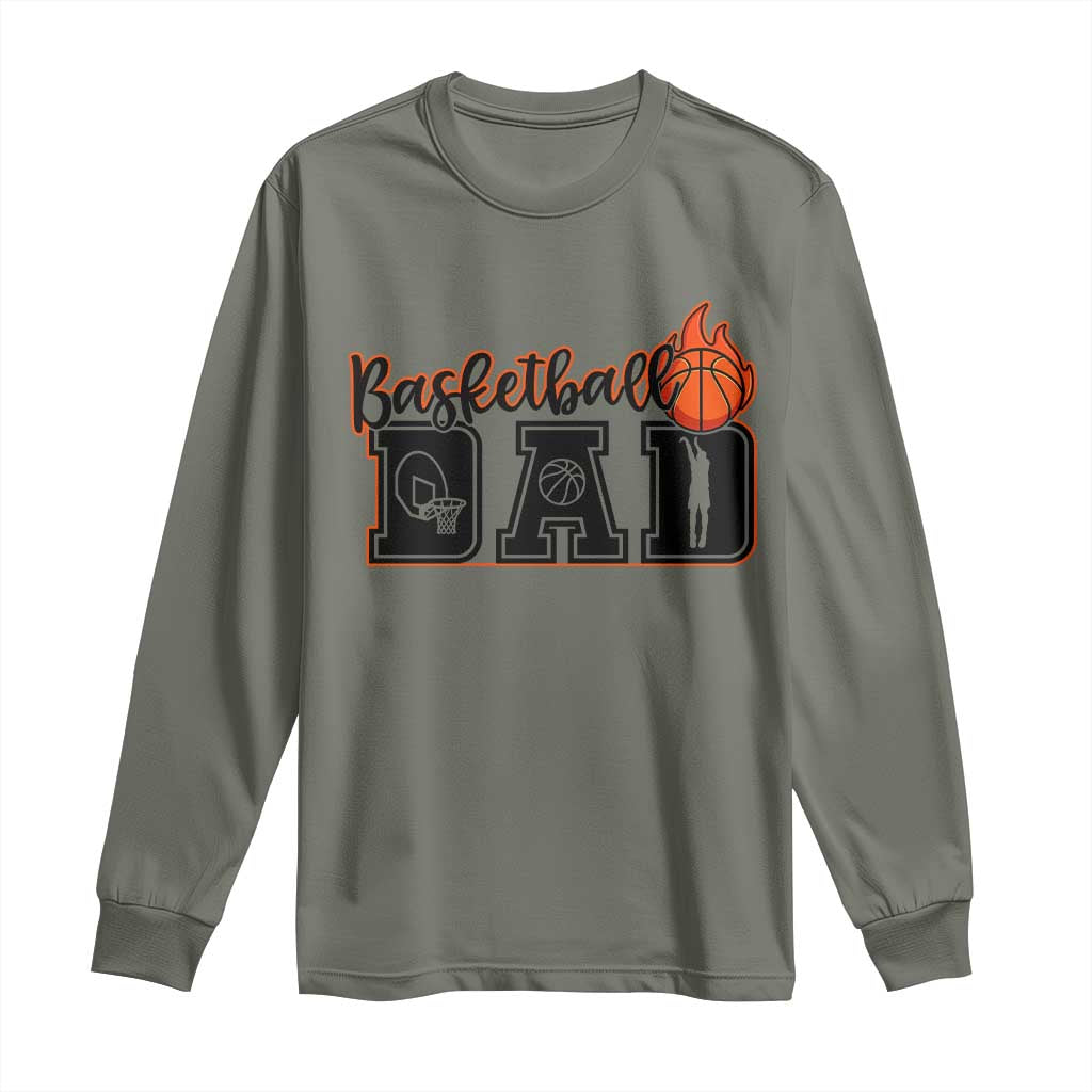Basketball Dad Long Sleeve Shirt Gift For Sport Lover TS12 Military Green Print Your Wear